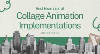 5 Best Examples of Collage Animation Implementations