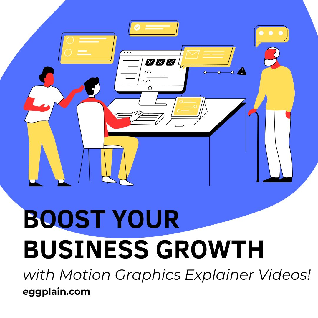 Boost Your Business Growth with Motion Graphics Explainer Videos