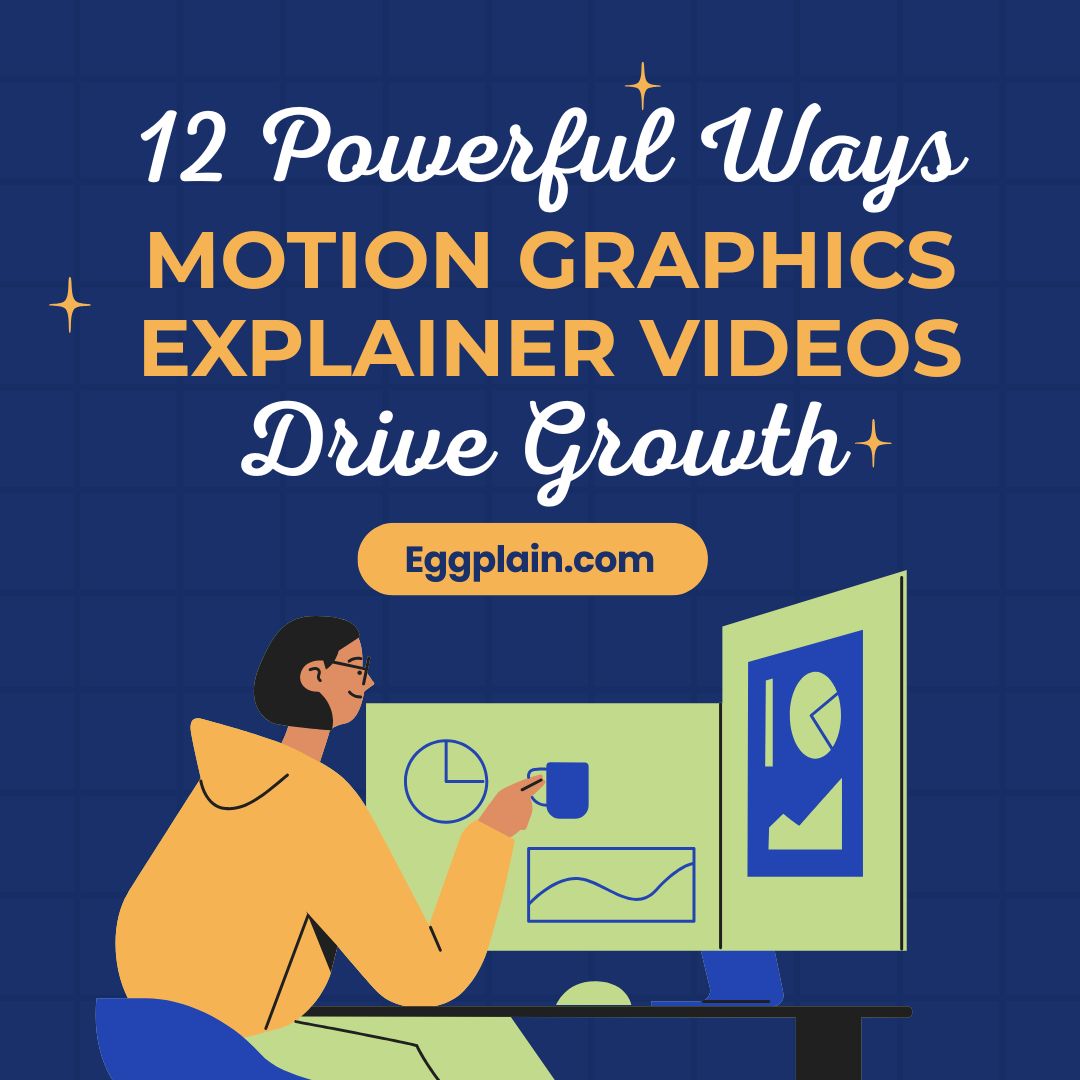 illustrated female character holding a coffee cup looking at monitor with text that says motion graphics explainer videos drive growth